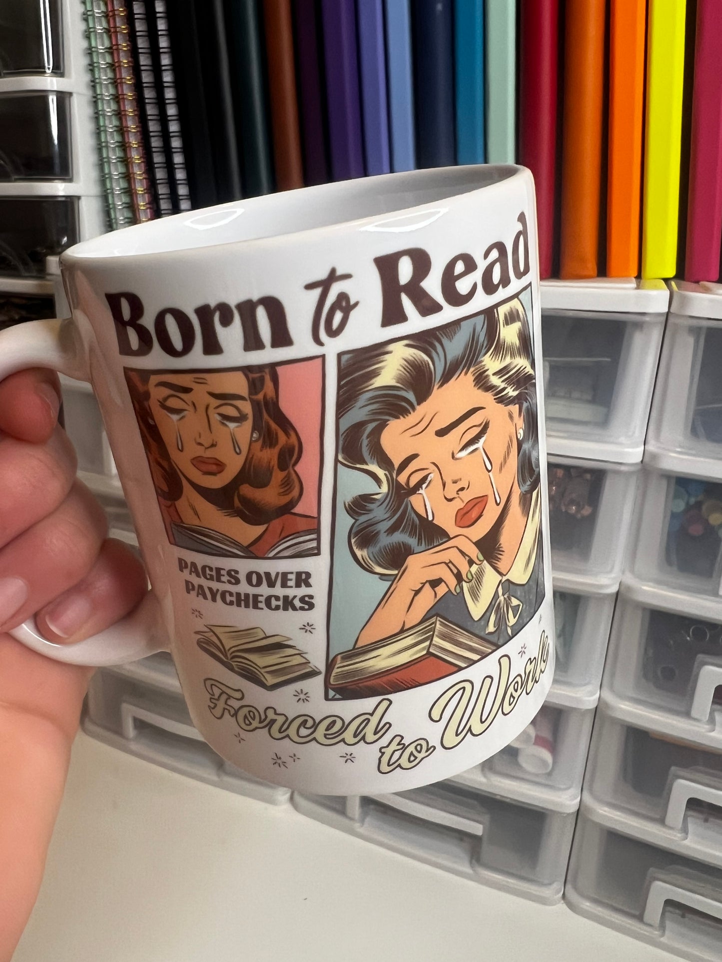 Born to Read, Forced to Work Mug